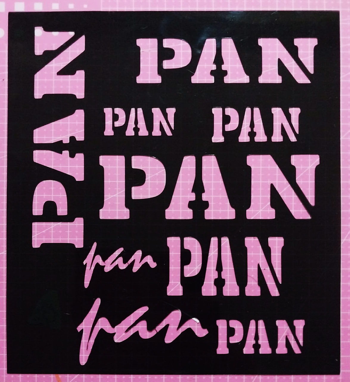 Stencil texto "Pan" 20x25 cms (S221)