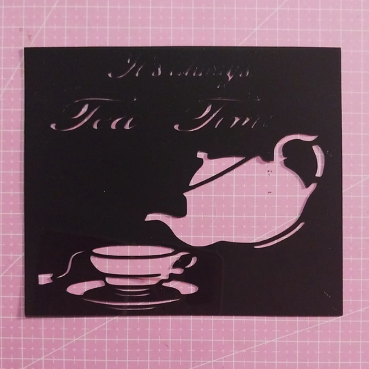 Stencil Tetera y Taza de Té "Tea Time" 15x13 cms (S152)